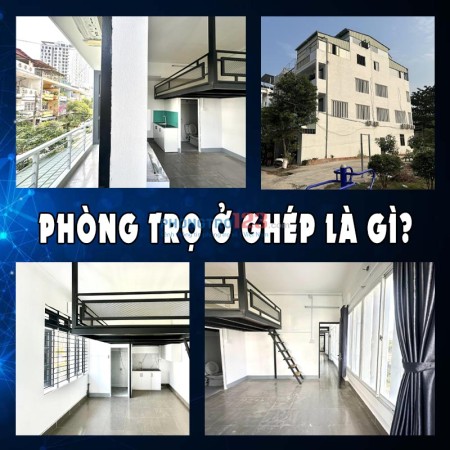 Phòng trọ ở ghép là gì? Ưu nhược điểm khi thuê ở ghép?