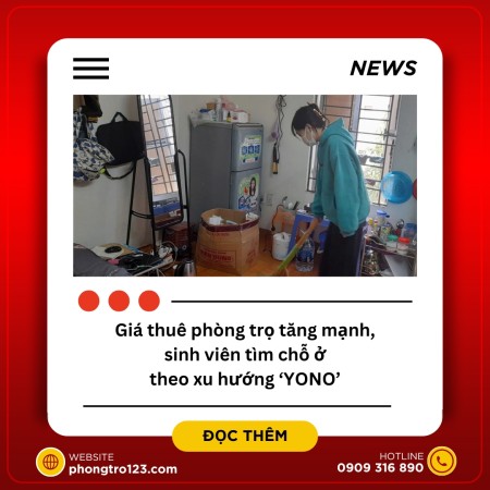 Giá thuê phòng trọ tăng mạnh, sinh viên tìm chỗ ở theo xu hướng 'YONO'