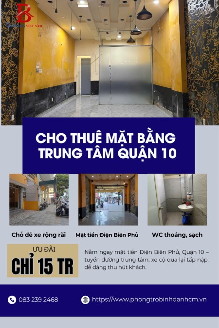 MẶT BẰNG KINH DOANH TRUNG TÂM QUẬN 10 CHỈ 15TR
