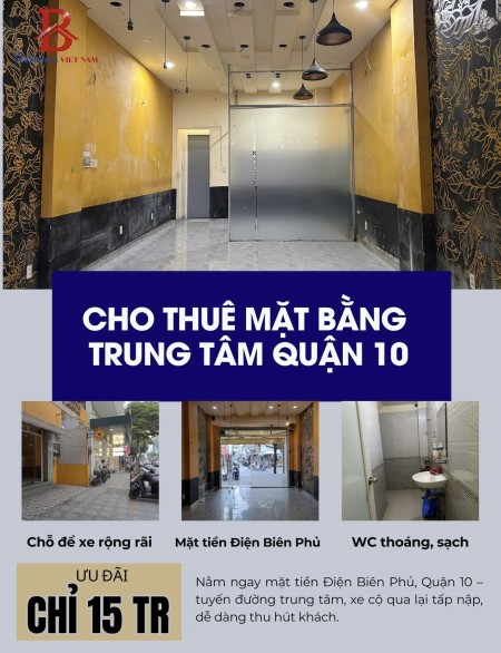 MẶT BẰNG KINH DOANH TRUNG TÂM Q.10 - MT ĐIỆN BIÊN PHỦ - 15TR 1THÁNG