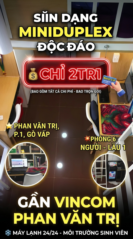 Deplex cao cấp - khác biệt - Bao CP - Cách Vincom PHAN VĂN TRỊ 100M - Free xe