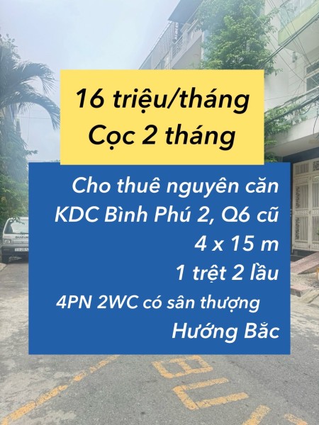 Nhà MTNB có 4 phòng khu Bình Phú 2 chỉ 16 triệu !