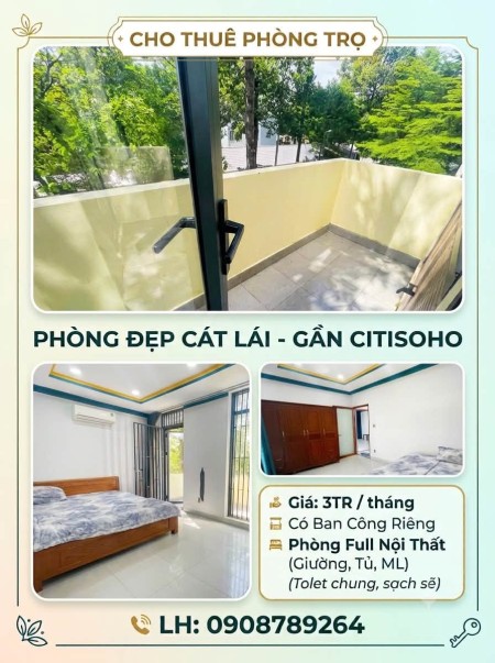 Cho thuê phòng cát lái, ở được ngay 3tr ban công 3tr5 siêu rộng