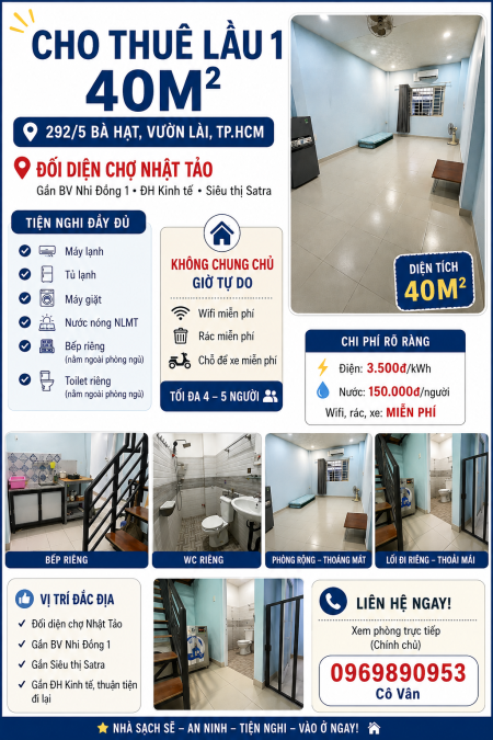  CHO THUÊ LẦU 1 – 40M² – ĐỐI DIỆN CHỢ NHẬT TẢO, QUẬN 10