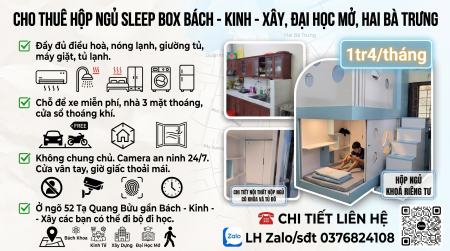 Cho thuê hộp ngủ sleep box Bách - Kinh - Xây, Đại Học Mở, Hai Bà Trưng