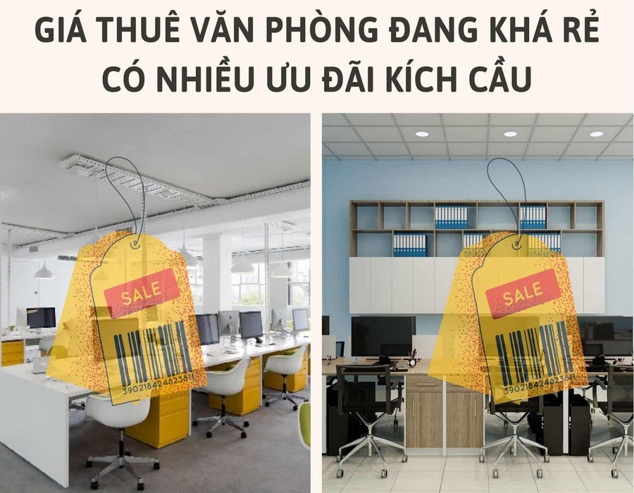 Giá thuê văn phòng đang khá rẻ, có nhiều ưu đãi kích cầu