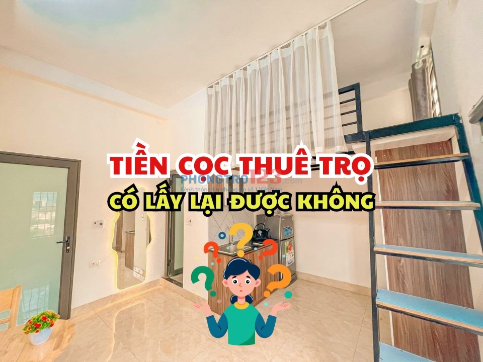 Tiền cọc thuê trọ có lấy lại được không?