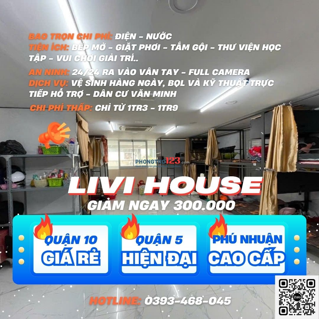 LIVI HOUSE KÝ TÚC XÁ PHÚ NHUẬN _ Q5 _ Q10 TOÀN HỆ THỐNG 500 GIƯỜNG
